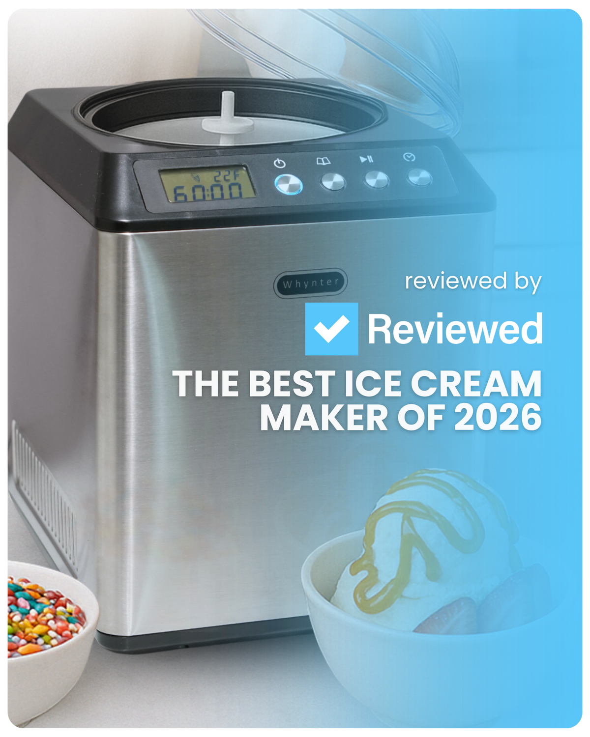 The Best Ice Cream Maker of 2026
